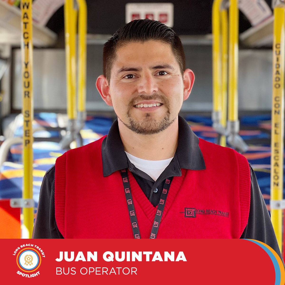 Juan Quintana Long Beach Transit Spot Light